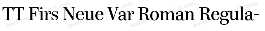 TT Firs Neue Var Roman Regula字体转换